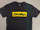 NEW broke.x5 Shirts