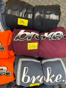 BLOWOUT broke. Hoodie Sale!