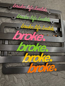 broke.life.builds Plate Frame