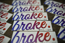 broke. Slap Stickers