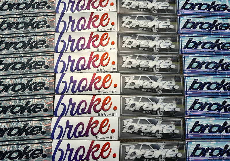 broke. Slap Stickers