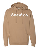 broke. Hoodies
