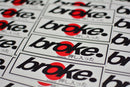 broke. Slap Stickers