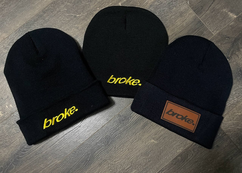 broke. Beanie