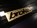 Reverse broke. Decal