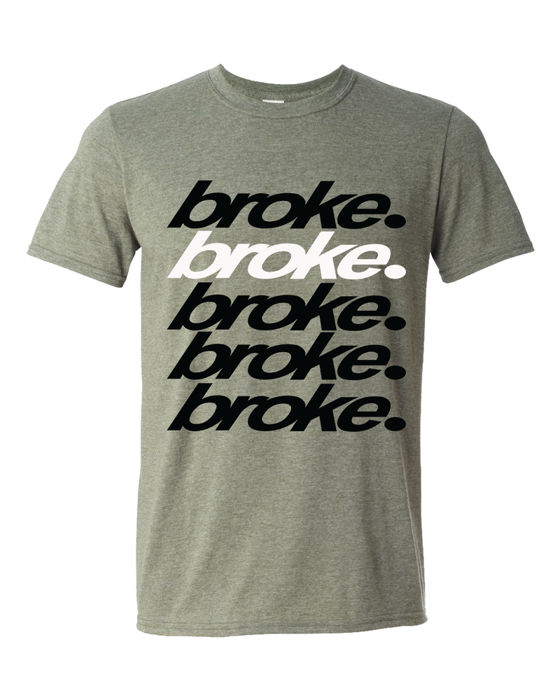 NEW broke.x5 Shirts