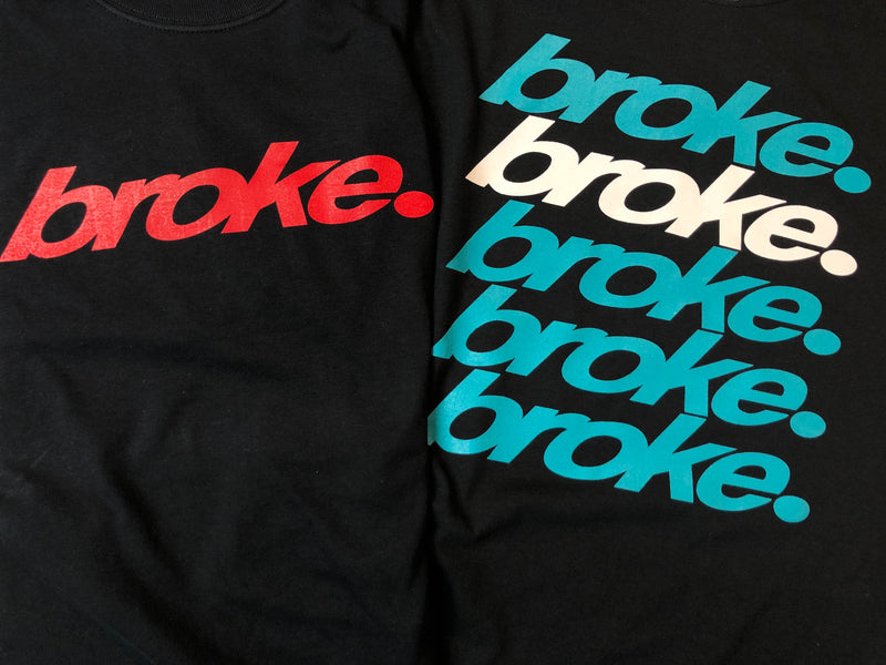 NEW broke.x5 Shirts